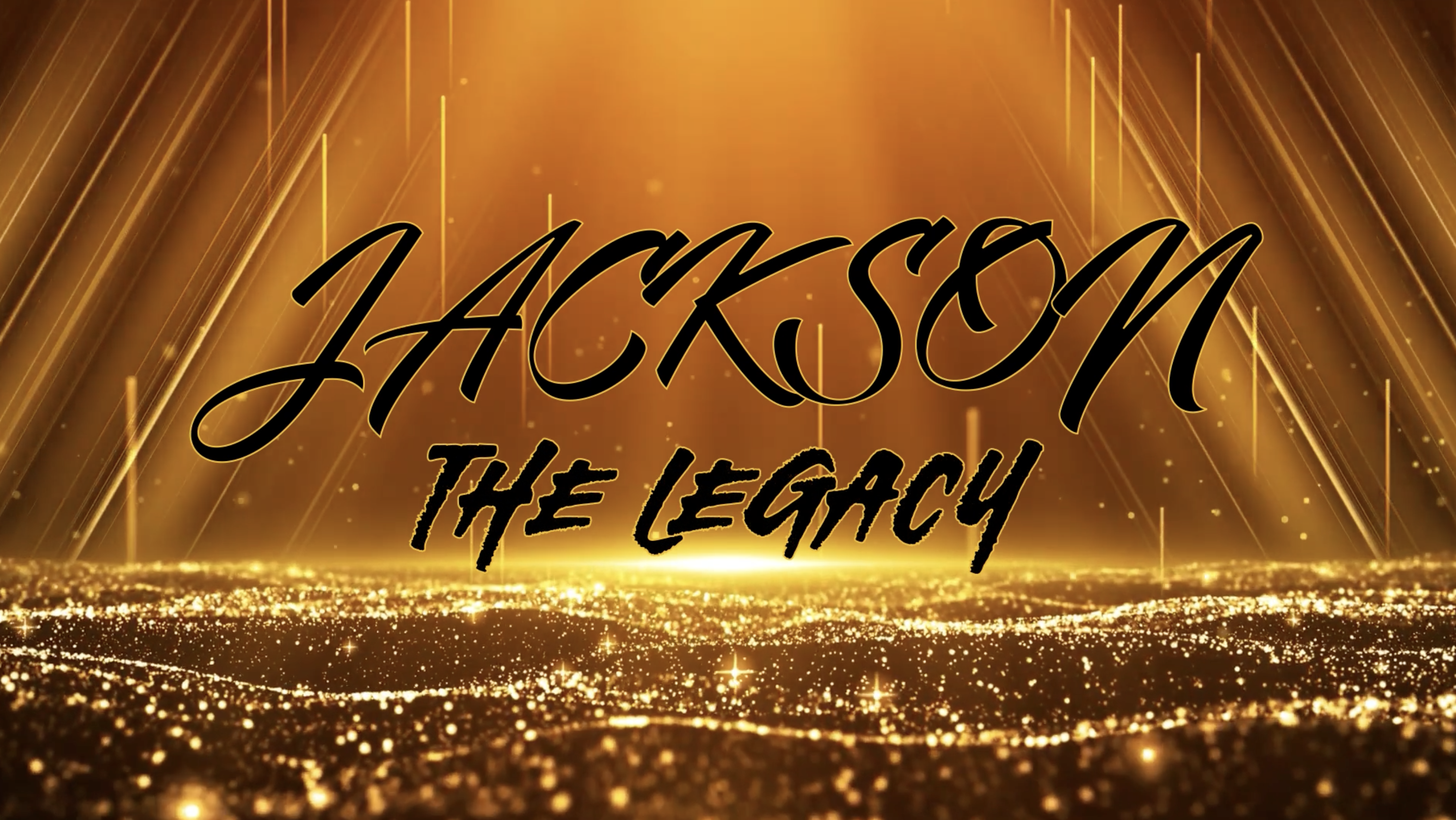Jackson: The Legacy